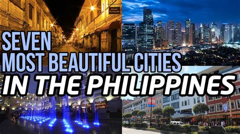 9 Most Beautiful Cities in the Philippines .